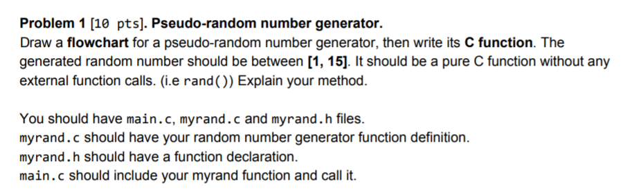 Draw a flowchart for a pseudo-random number | Chegg.com