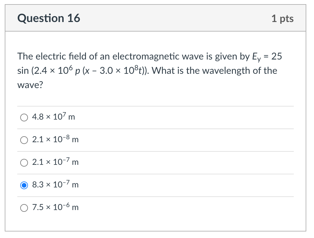 Solved Question 16 1 pts The electric field of an | Chegg.com