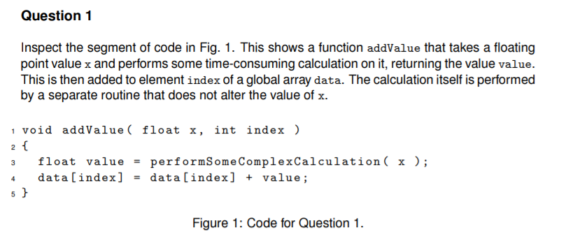 Solved Question 1 Inspect the segment of code in Fig. 1. | Chegg.com