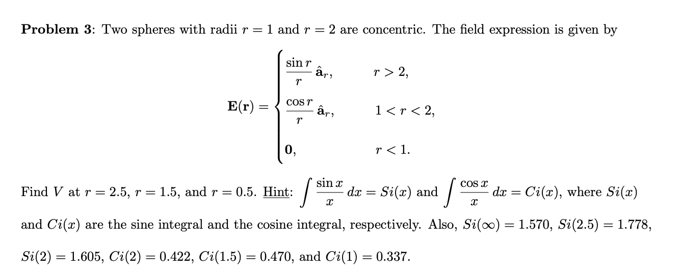 Solved Problem 3 Two Spheres With Radii R 1 And R 2 Chegg Com