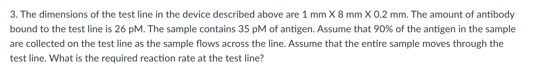 Solved 3. The dimensions of the test line in the device | Chegg.com