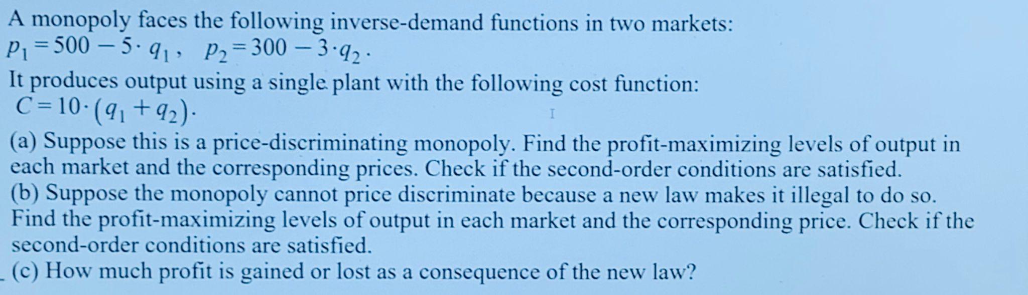 Solved I A monopoly faces the following inversedemand