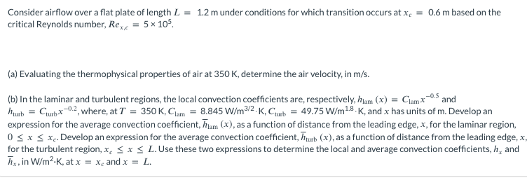 Solved Consider airflow over a flat plate of length L=1.2 m | Chegg.com