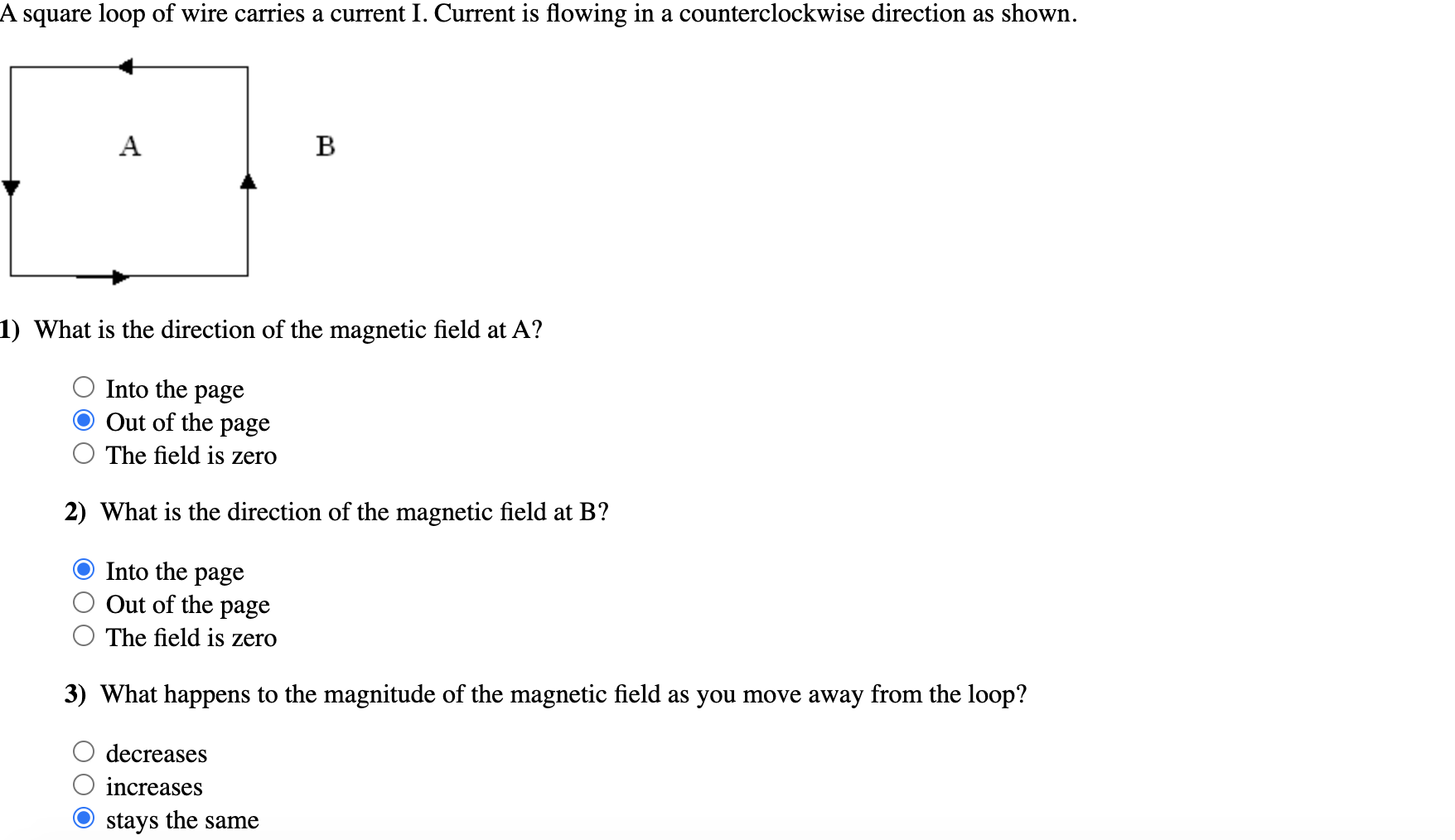 Solved A square loop of wire carries a current I. Current is | Chegg.com