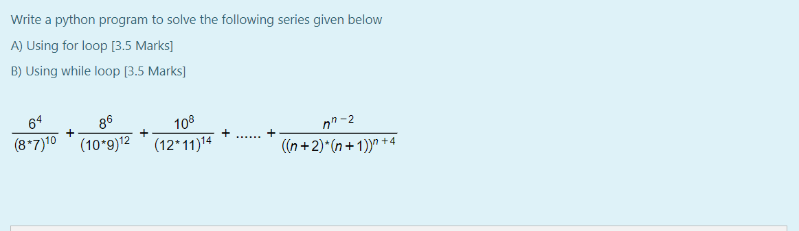 Solved Write a python program to solve the following series | Chegg.com