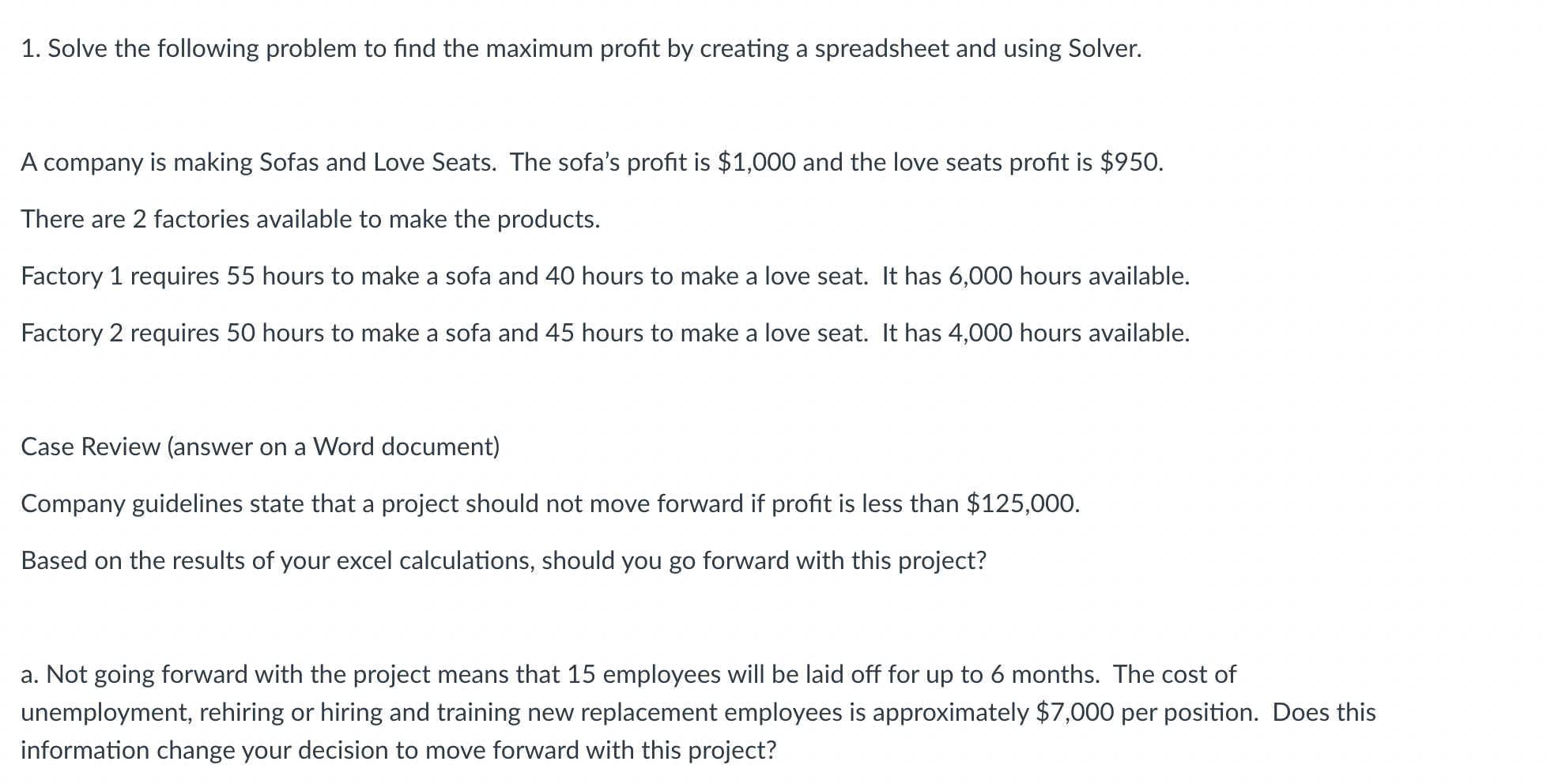 Solved 1. Solve the following problem to find the maximum | Chegg.com