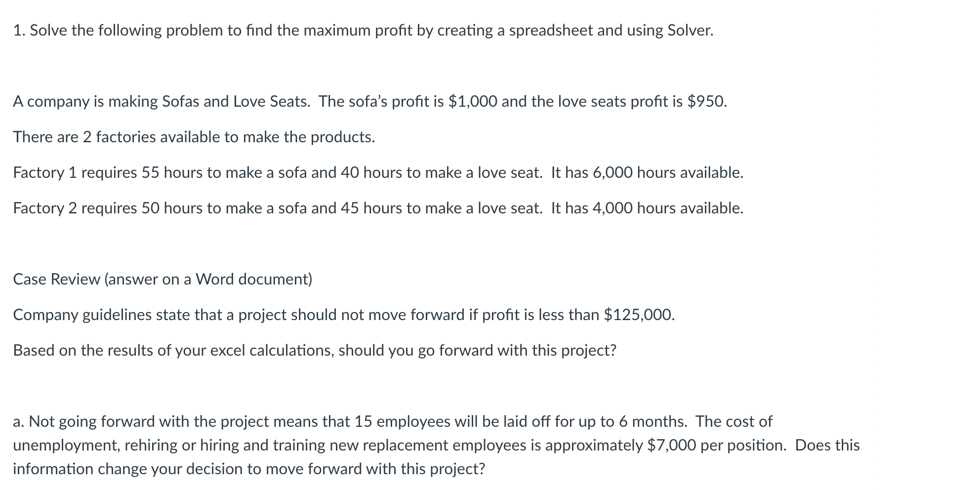 Solved 1. Solve The Following Problem To Find The Maximum | Chegg.com