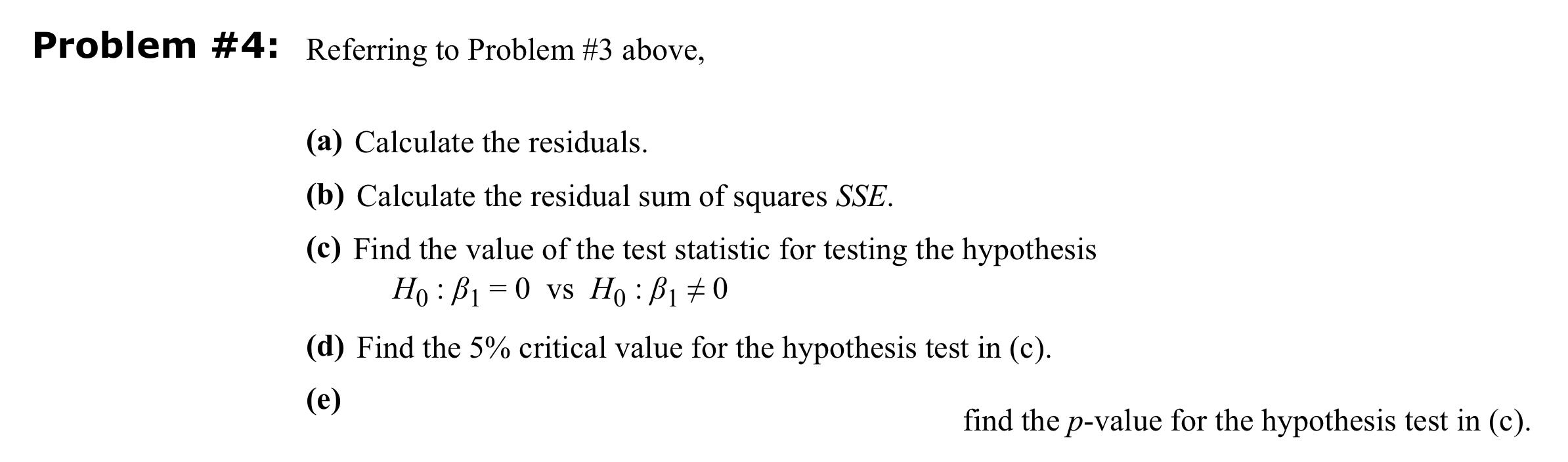 Solved Problem #4: Referring to Problem #3 above, (a) | Chegg.com