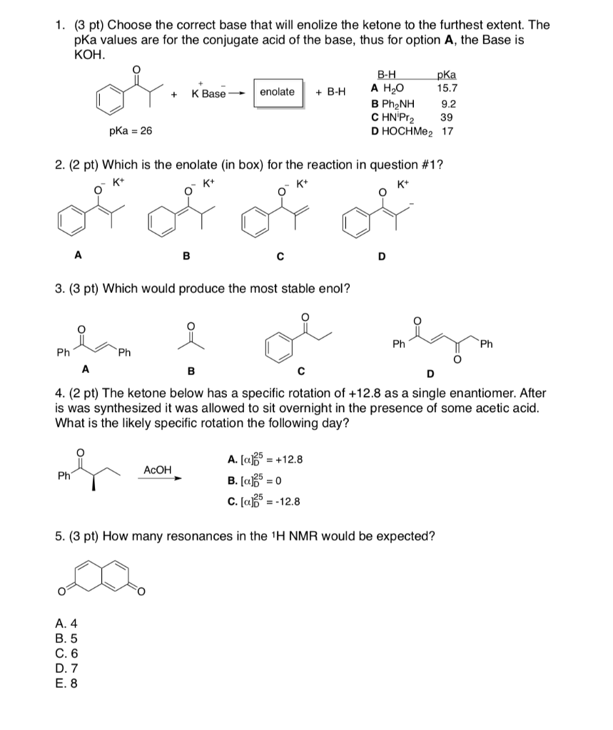 Solved 1. (3 pt) Choose the correct base that will enolize | Chegg.com