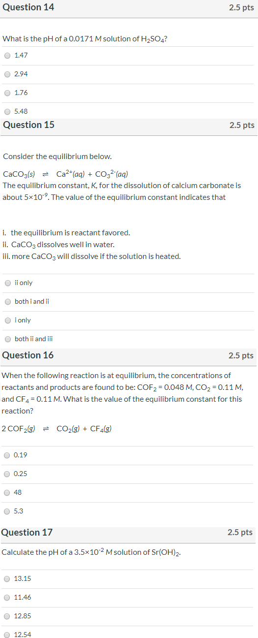 Solved Question 14 2.5 pts What is the pH of a 0.0171 M | Chegg.com