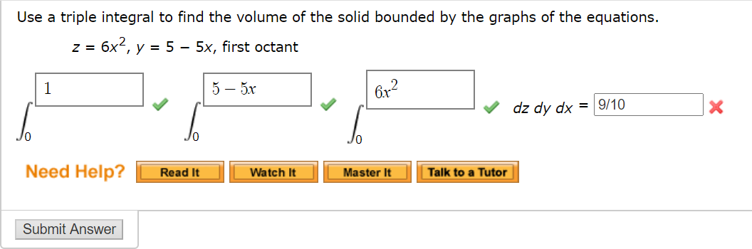 Solved Use a triple integral to find the volume of the solid | Chegg.com