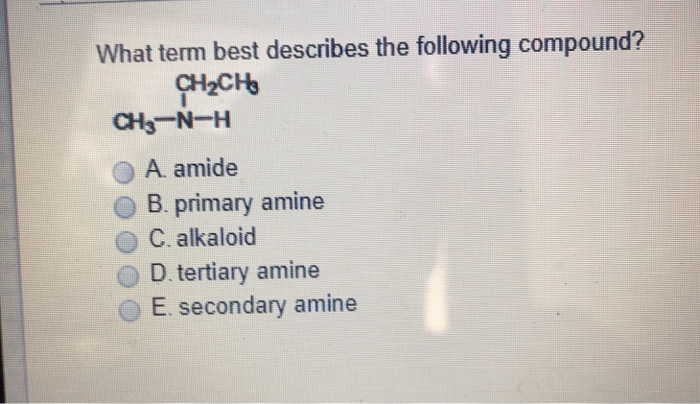 solved-what-term-best-describes-the-following-compound-a-chegg