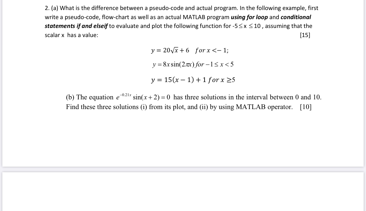 Solved 2. (a) What is the difference between a pseudo-code | Chegg.com