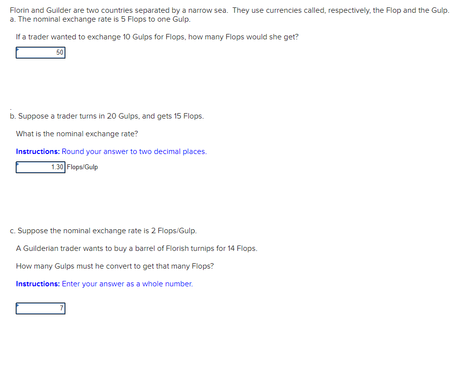 Solved Florin And Guilder Are Two Countries Separated By A Chegg
