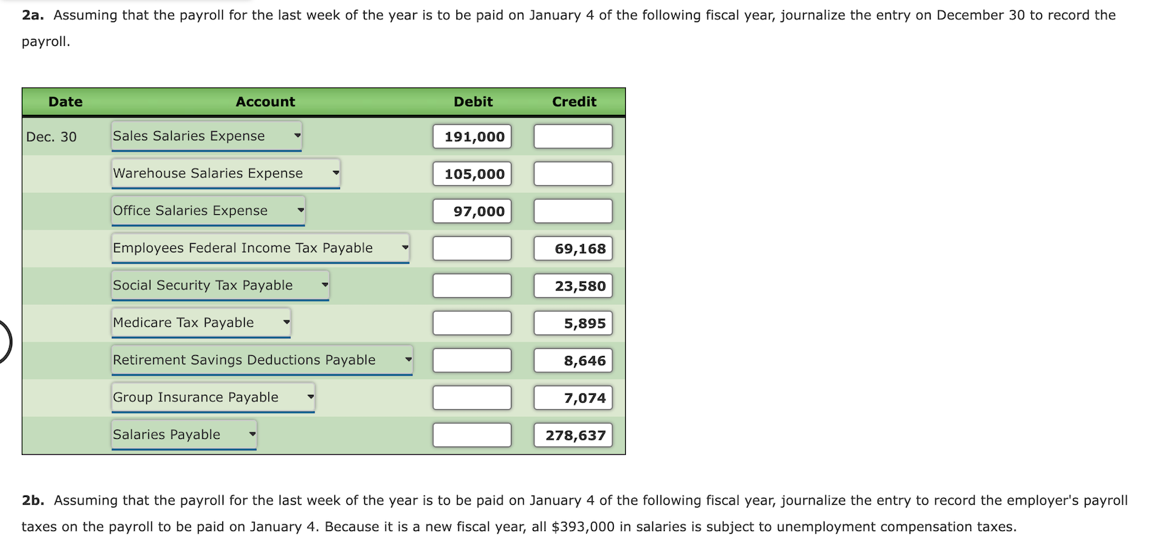 Solved Entries For Payroll And Payroll Taxes The Following | Chegg.com