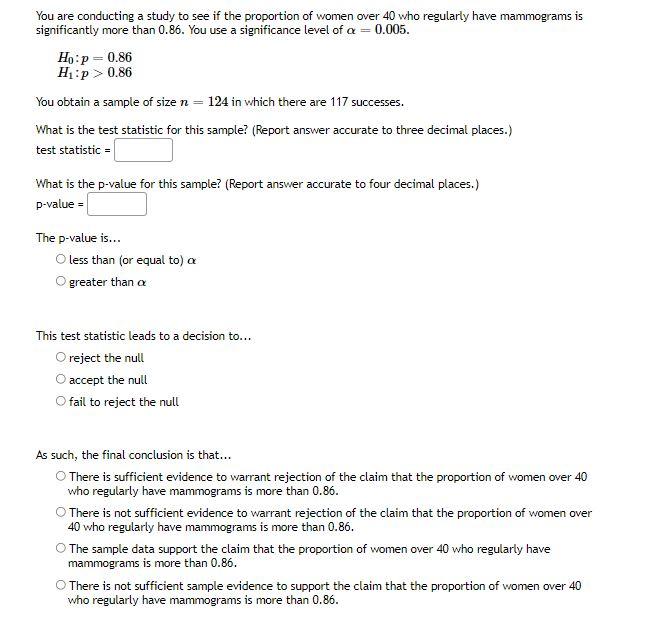 Solved You are conducting a study to see if the proportion | Chegg.com