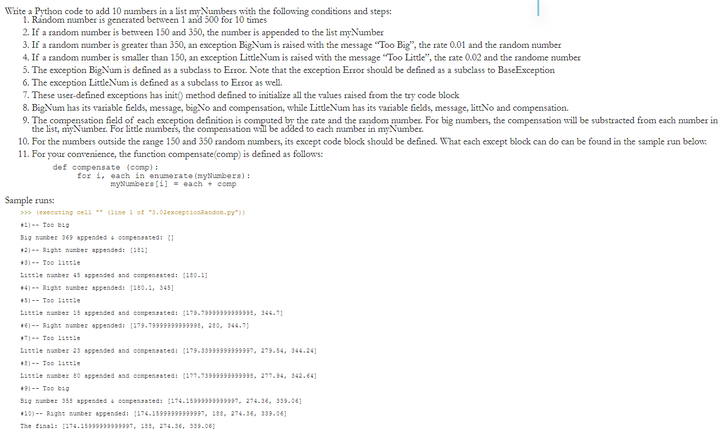 Solved Write a Python code to add 10 numbers in a list my | Chegg.com