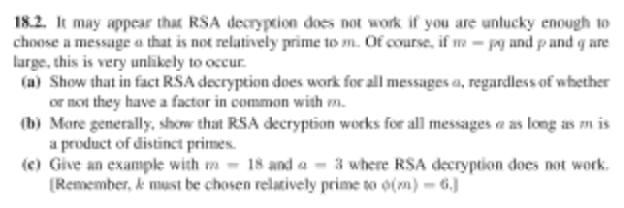 Solved 18.2. It may appear that RSA decryption does not work | Chegg.com