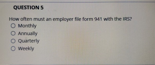 how often must employers file form 941