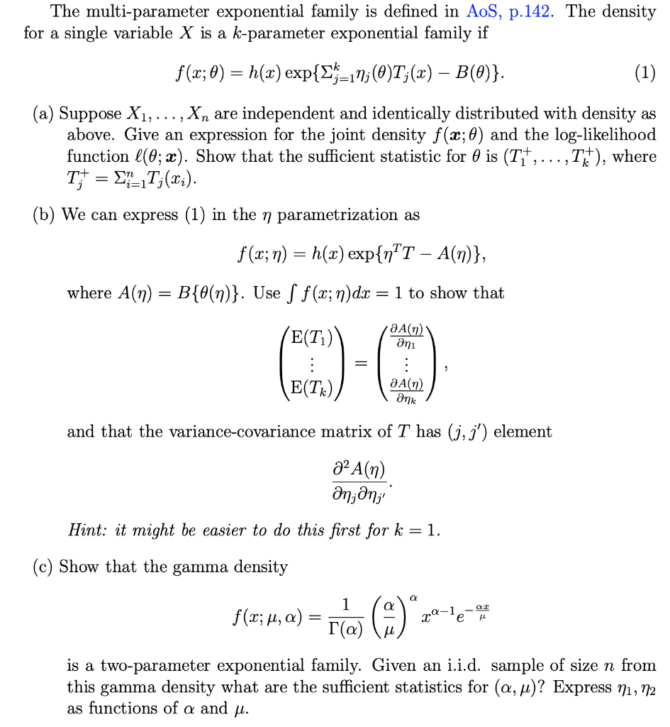 The multiparameter exponential family is defined in