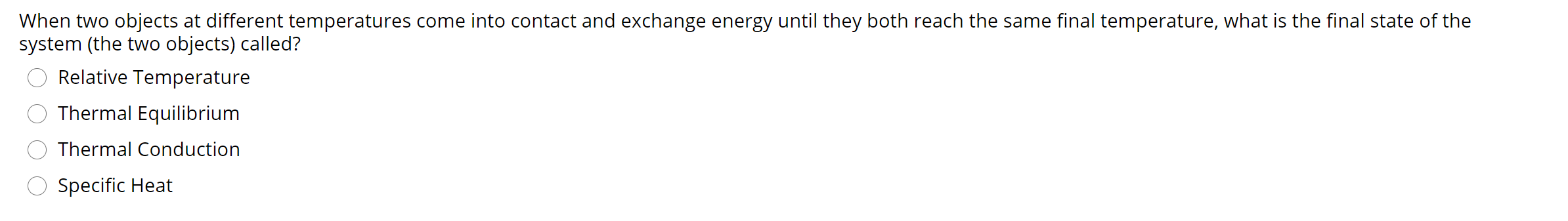 Solved When Two Objects At Different Temperatures Come Into | Chegg.com