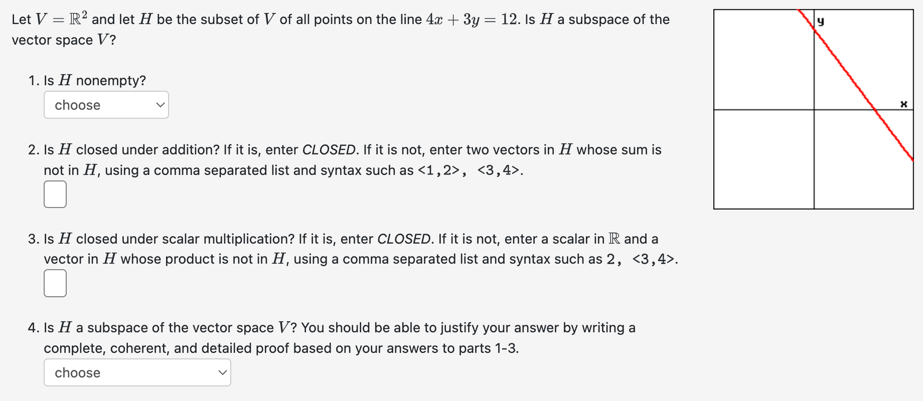 Solved Let V=R2 And Let H Be The Subset Of V Of All Points | Chegg.com