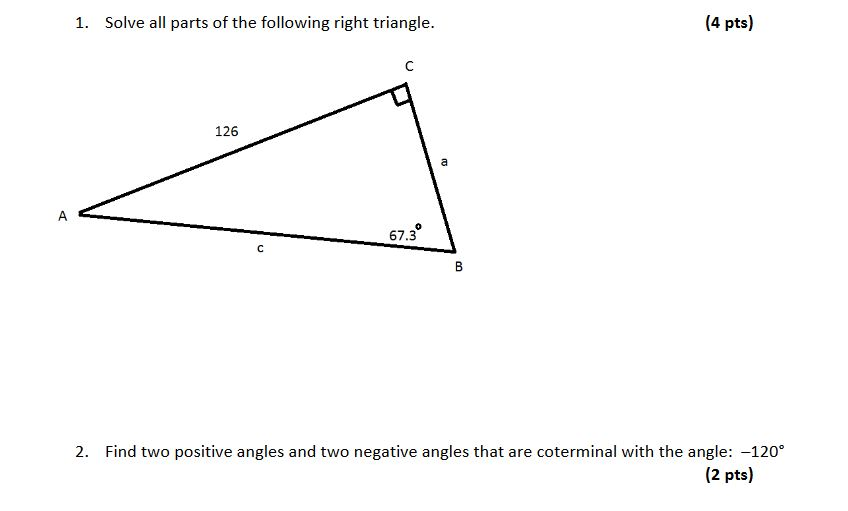 Solved 1. Solve All Parts Of The Following Right Triangle. 