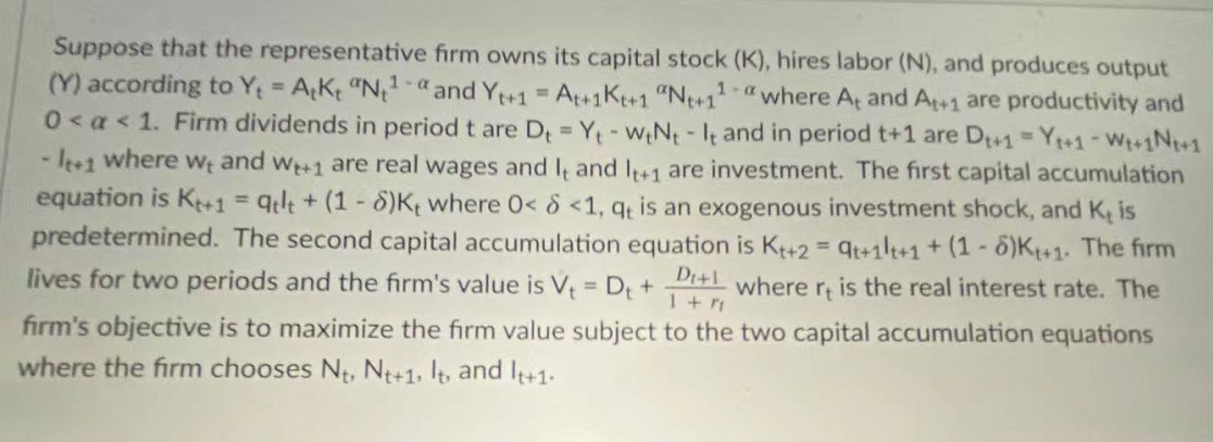 Solved Suppose that the representative firm owns its capital | Chegg.com