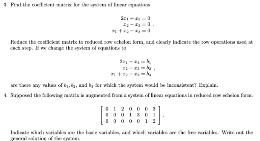 Solved 3. Find the coefficient matrix for the system of Chegg