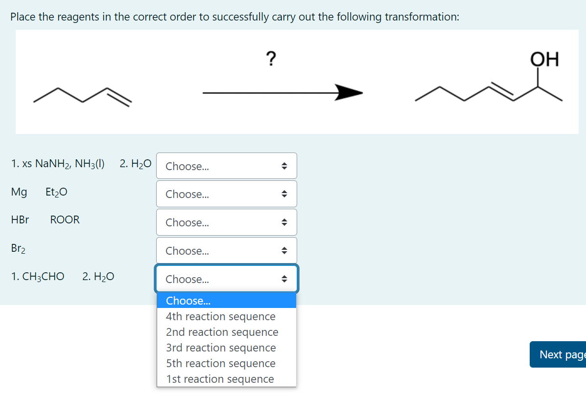 Solved Place the reagents in the correct order to | Chegg.com