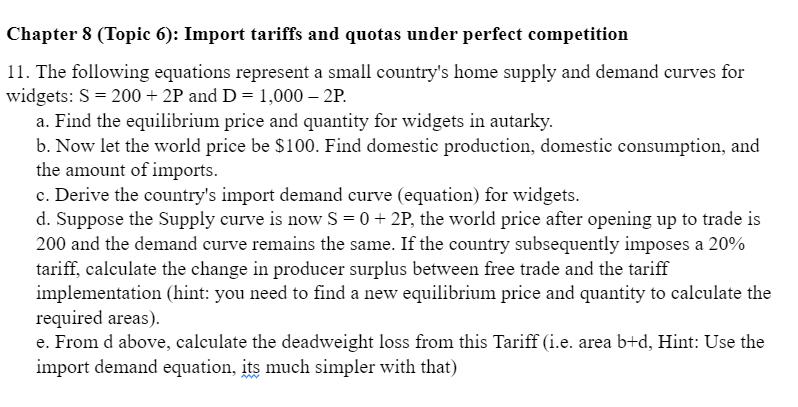 Solved Chapter 8 (Topic 6): Import tariffs and quotas under | Chegg.com