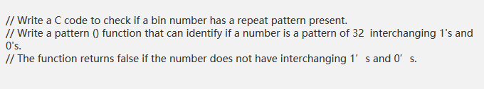 Solved // Write a C code to check if a bin number has a | Chegg.com