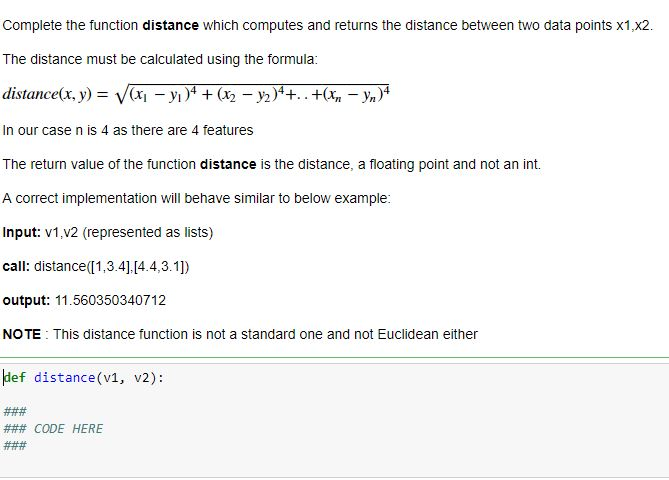 Solved Complete the function distance which computes and | Chegg.com