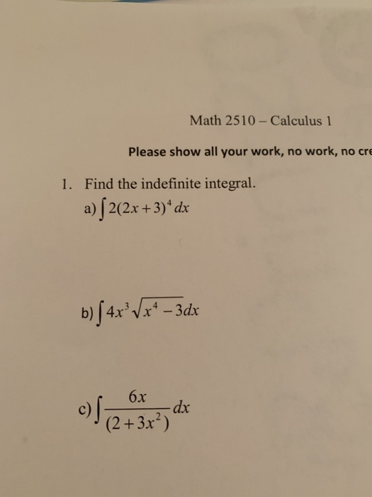 Solved Math 2510- Calculus 1 Please show all your work, no | Chegg.com