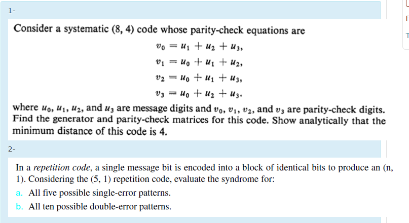 Solved 1- F Consider a systematic (8, 4) code whose | Chegg.com