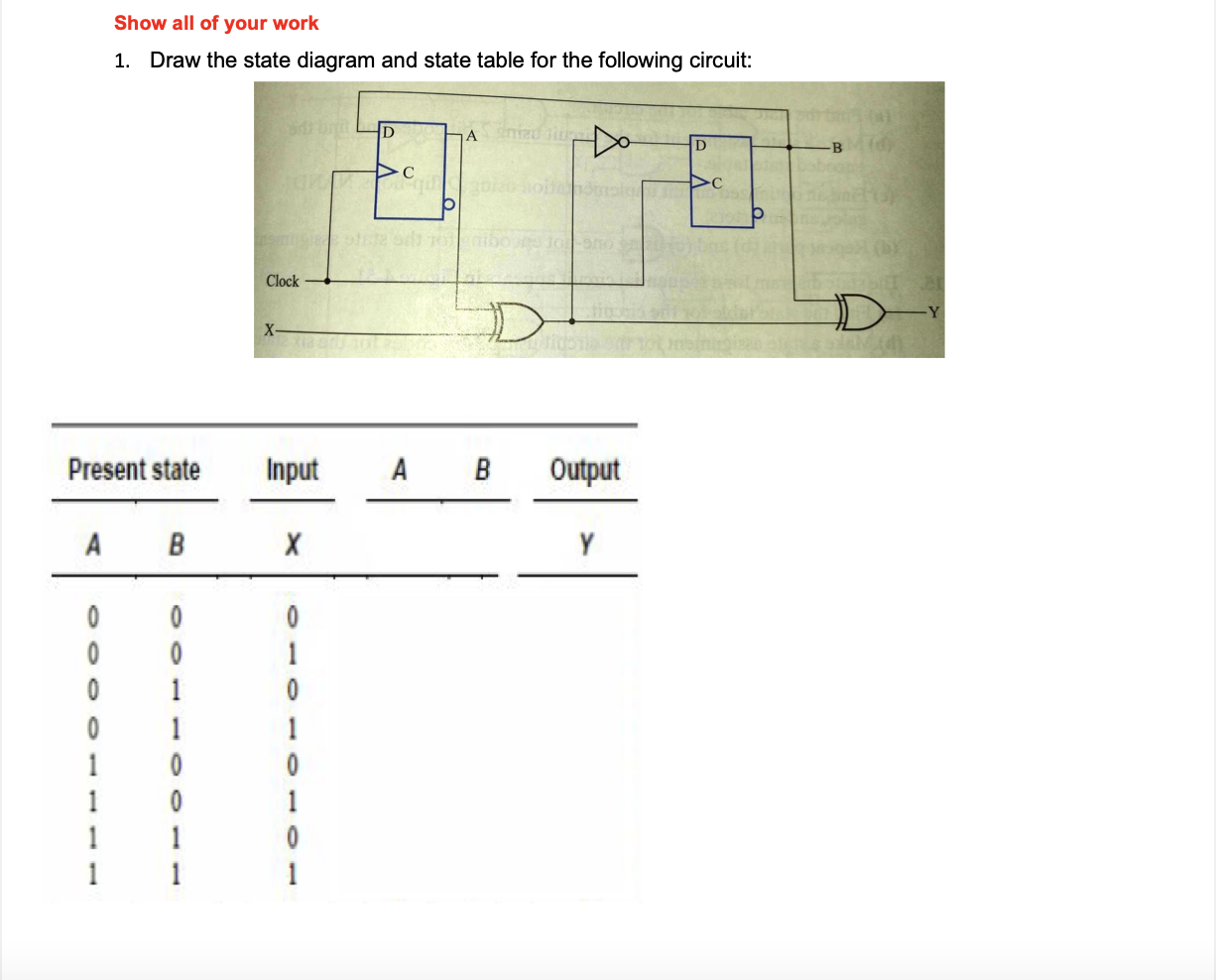 solved-show-all-of-your-work-1-draw-the-state-diagram-and-chegg