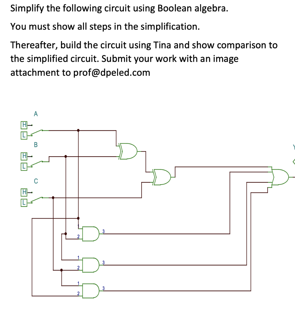 Solved Simplify the following circuit using Boolean algebra. | Chegg.com