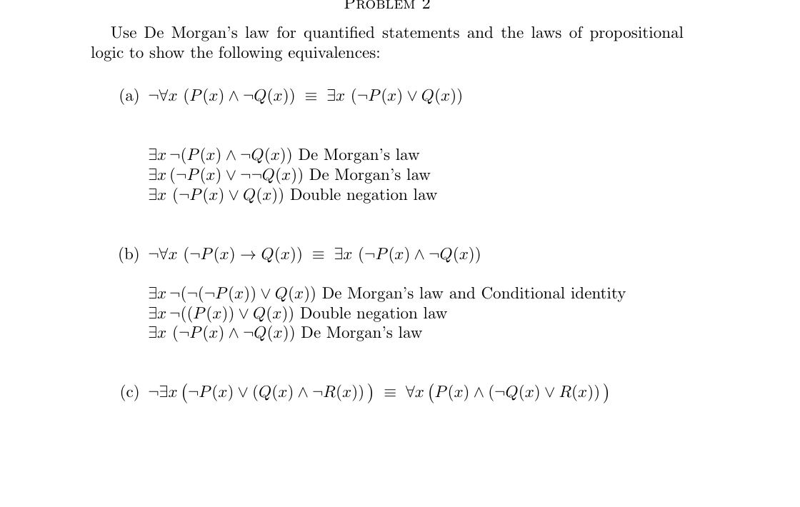 Solved Problem 2 Use De Morgan S Law For Quantified State Chegg Com