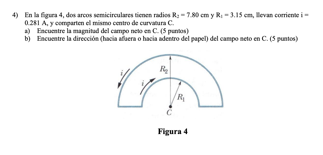 En la figura 4, dos arcos semicirculares tienen radios \( \mathrm{R}_{2}=7.80 \mathrm{~cm} \mathrm{y} \mathrm{R}_{1}=3.15 \ma