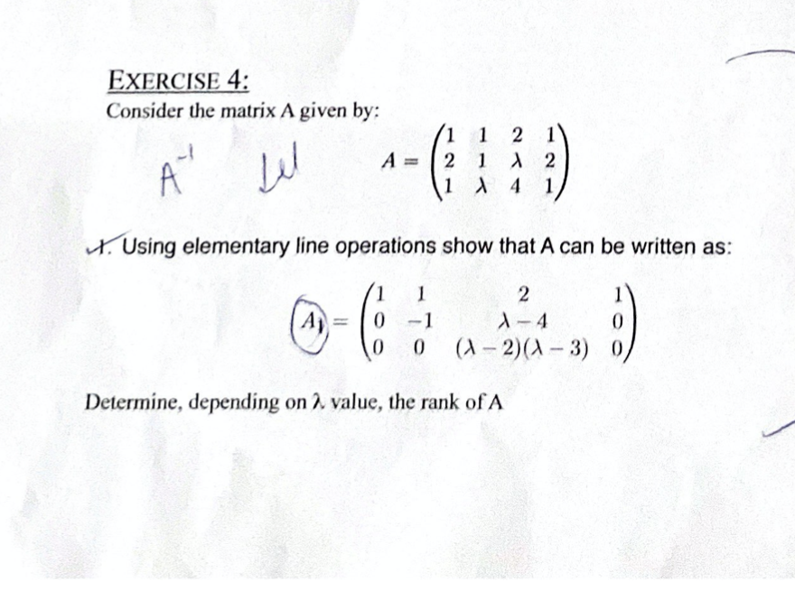 Solved EXERCISE 4: Consider the matrix A given by: At انا Α. | Chegg.com