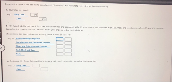 solved-on-august-3-sonar-sales-decides-to-establish-a-chegg