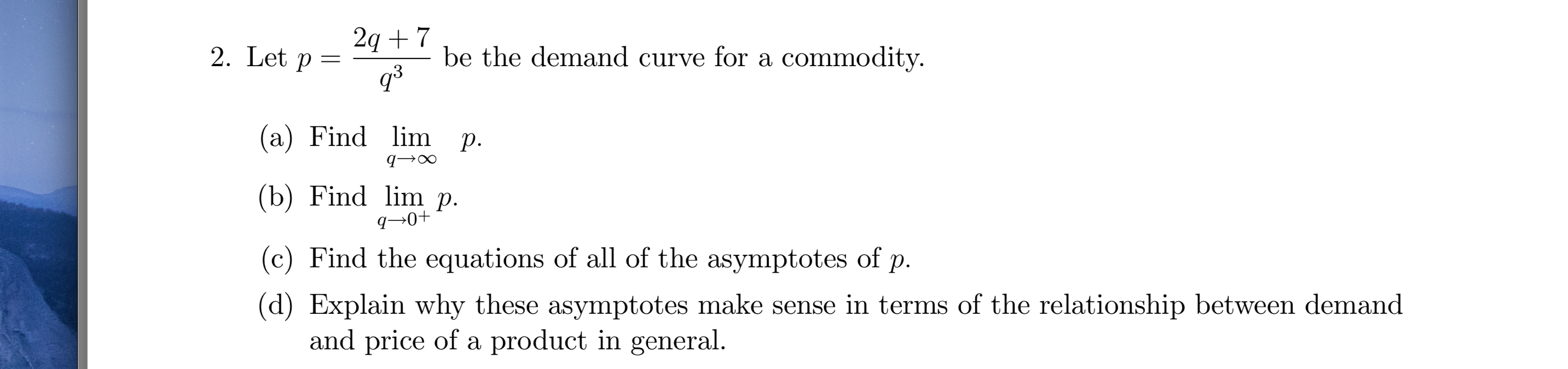 Solved 2. Let p=q32q+7 be the demand curve for a commodity. | Chegg.com