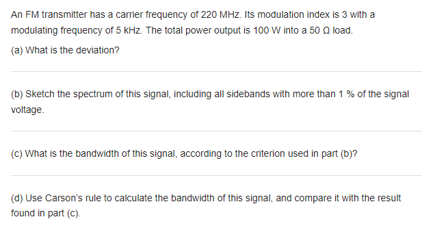 Solved An FM transmitter has a carrier frequency of 220 MHz. | Chegg.com