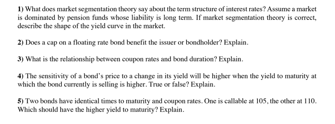 Solved 1 What Does Market Segmentation Theory Say About The Chegg Com