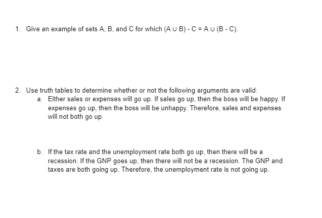 Solved 1. Give An Example Of Sets A,B, And C For Which | Chegg.com