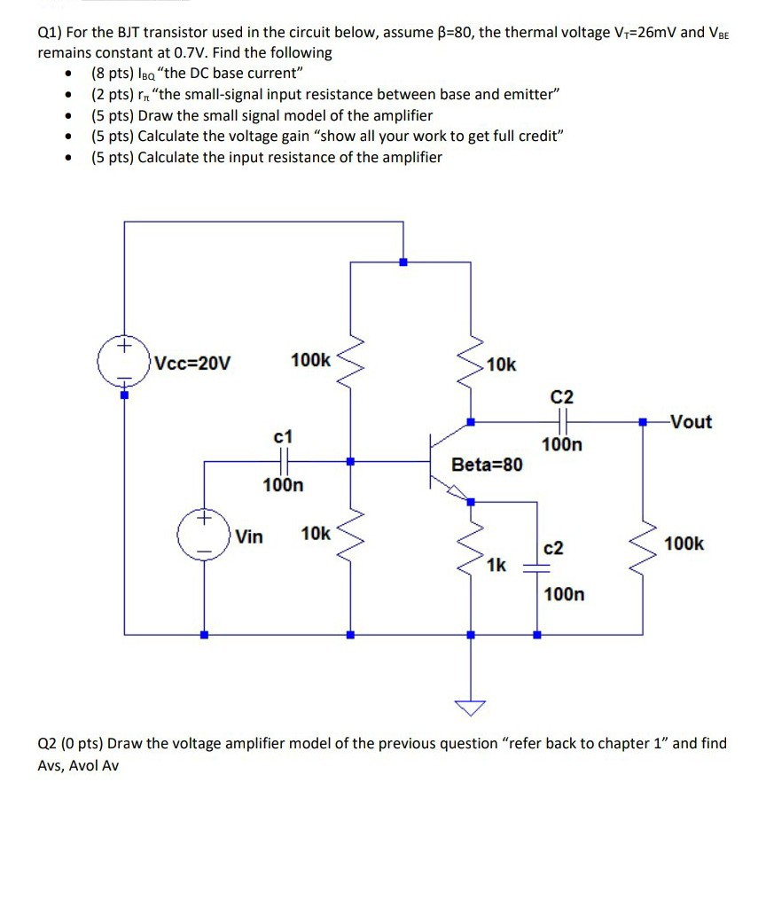 Solved Q1) For the BJT transistor used in the circuit below, | Chegg.com