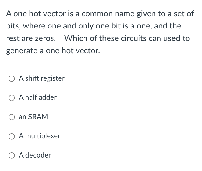 Solved A one hot vector is a common name given to a set of | Chegg.com