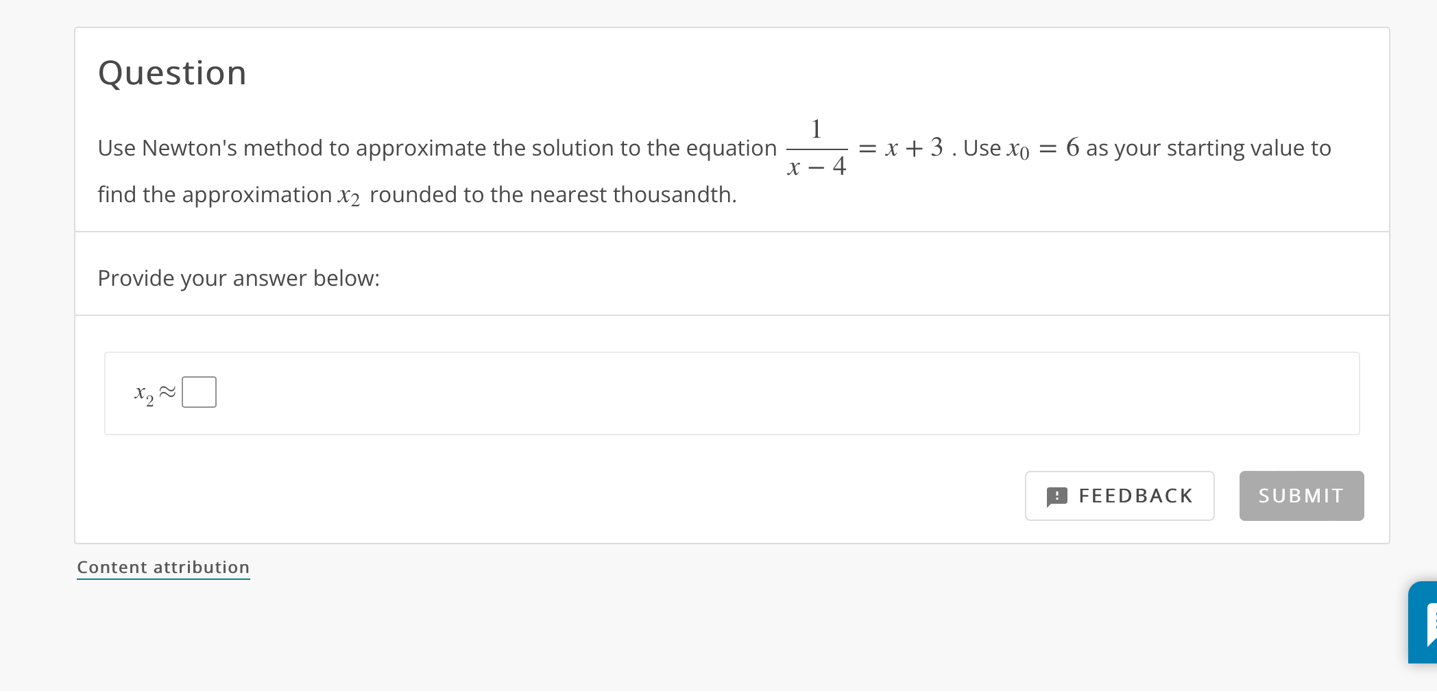 Solved Use Newton's Method To Approximate The Solution To | Chegg.com