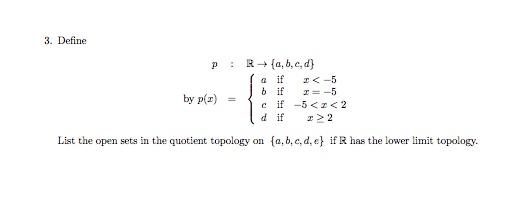 Solved 3. Define R(0,b,c,d) A If I-5 If By P(x) Cif -5