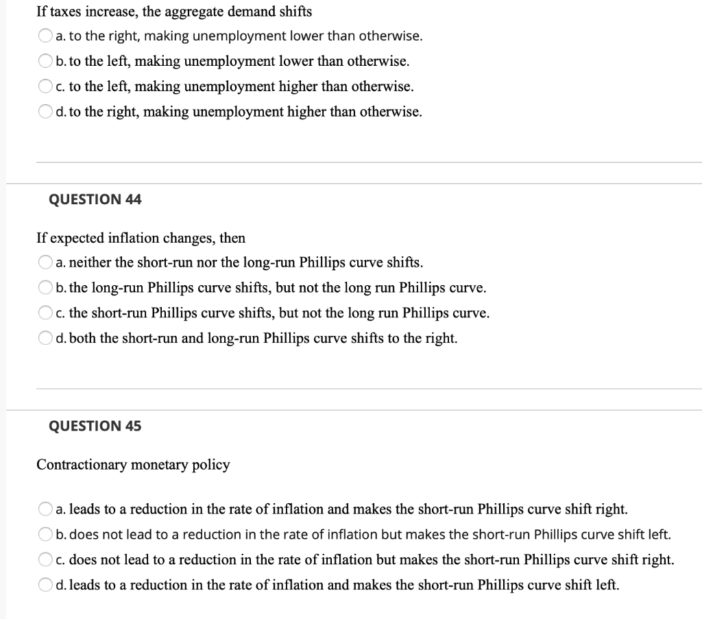 Solved If taxes increase, the aggregate demand shifts a. to